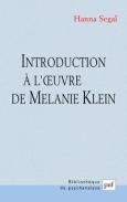Introduction A L'Oeuvre De Melanie Klein (11ed)