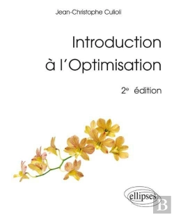 Bertrand.pt - Introduction À L'Optimisation - 2e Édition