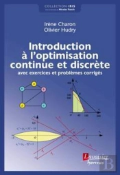 Introduction A L'Optimisation Discrete Ou Continue (Collection Iris)