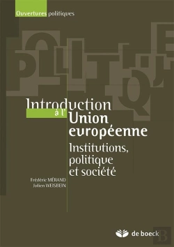 Bertrand.pt - Introduction À L'Union Européenne ; Institutions, Politiques Et Société