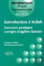 Introduction À Scilab - Exercices Pratiques Corrigés D'Algèbre Linéaire