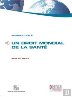 Bertrand.pt - Introduction À Un Droit Mondial De La Santé