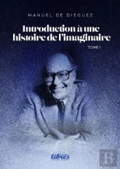 Introduction À Une Histoire De L'Imaginaire Tomes 1 À 7