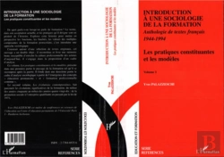 Bertrand.pt - Introduction À Une Sociologie De La Formation ; Les Pratiques Constituantes Et Les Modèles
