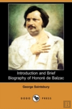 Bertrand.pt - Introduction And Brief Biography Of Honore De Balzac (Dodo Press)