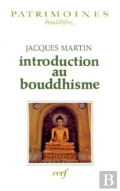 Introduction Au Bouddhisme