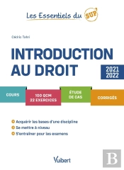 Introduction Au Droit 2021/2022 - Cours - Qcm - Exercices - Etude De Cas - Corriges  - Methodologie
