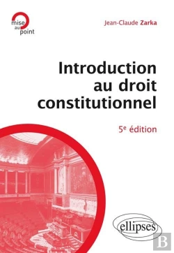 Bertrand.pt - Introduction Au Droit Constitutionnel 5eme Edition