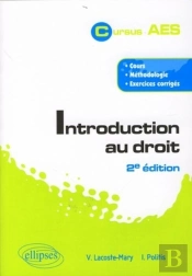 Introduction Au Droit ; Cours, Méthodologie, Exercices Corrigés (2e Édition)