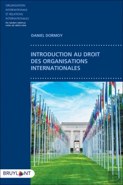Bertrand.pt - Introduction Au Droit Des Organisations Internationales