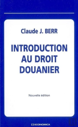 Bertrand.pt - Introduction Au Droit Douanier