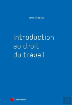 Bertrand.pt - Introduction Au Droit Du Travail