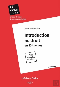Bertrand.pt - Introduction Au Droit : En 10 Thèmes ; Avec Exemples Détaillés (4e Édition)