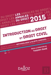 Introduction Au Droit Et Droit Civil 2015 ; Annales