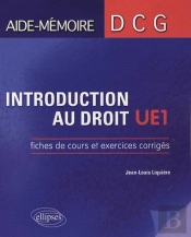 Introduction Au Droit. Fiches De Cours Et Exercices Corrigés. Dcg1