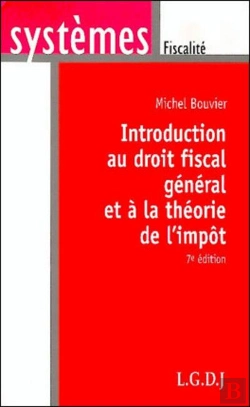 Bertrand.pt - Introduction Au Droit Fiscal General Et A La Theorie De L'Impot