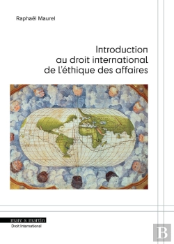 Bertrand.pt - Introduction Au Droit International De L'Éthique Des Affaires