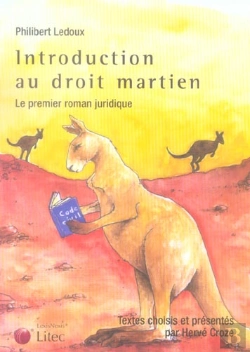 Bertrand.pt - Introduction Au Droit Martien ; Le Premier Roman Juridique