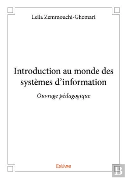 Bertrand.pt - Introduction Au Monde Des Systemes D'Information - Ouvrage Pedagogique