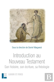 Introduction Au Nouveau Testament : Son Histoire, Son Écriture, Sa Théologie