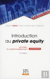 Introduction Au Private Equity - Les Bases Du Capital-Investissement