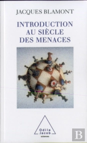 Introduction Au Siecle Des Menaces