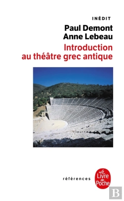 Bertrand.pt - Introduction Au Theatre Grec Antique