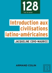 Introduction Aux Civilisations Latino-Américaines (4e Édition)