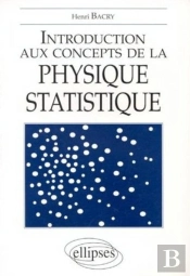 Introduction Aux Concepts De La Physique Statistique