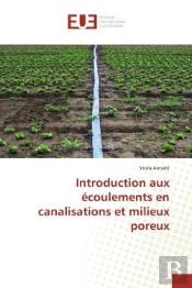 Introduction Aux Ecoulements En Canalisations Et Milieux Poreux