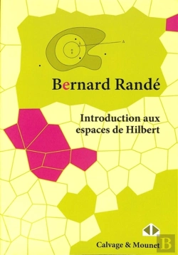 Bertrand.pt - Introduction Aux Espaces De Hilbert