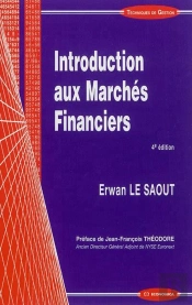 Introduction Aux Marches Financiers, 4e Edition