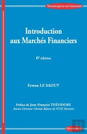 Introduction Aux Marches Financiers, 6e Ed.