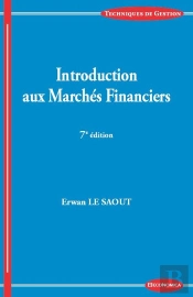 Introduction Aux Marchés Financiers (7e Édition)