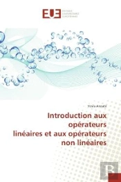 Introduction Aux Operateurs Lineaires Et Aux Operateurs Non Lineaires