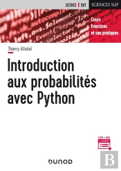 Introduction Aux Probabilités Avec Python : Cours, Exercices Et Cas Pratiques