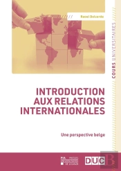 Introduction Aux Relations Internationales : Une Perspective Belge