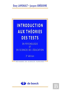 Bertrand.pt - Introduction Aux Theories Des Tests En Psychologie Et En Education ; 2e Edition