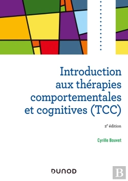 Bertrand.pt - Introduction Aux Thérapies Comportementales Et Cognitives (Tcc) (2e Édition)