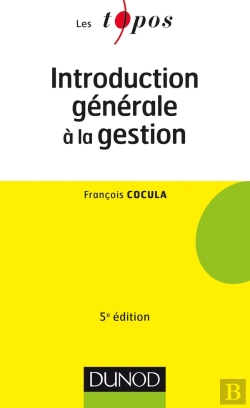 Bertrand.pt - Introduction Générale À La Gestion (5e Édition)