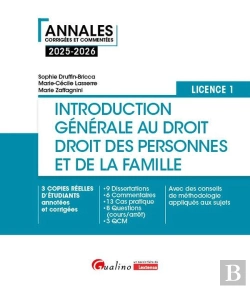 Bertrand.pt - Introduction Générale Au Droit Et Droit Des Personnes Et De La Famille - L1 : 3 Copies Réelles D'Étudiants Annotées Et Corrigées - 9 Dissertations - 6 Commentaires - 13 Cas Pratique - 8 Questions (Co