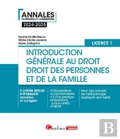 Introduction Générale Au Droit Et Droit Des Personnes Et De La Famille - L1 : 3 Copies Réelles D'Étudiants Annotées Et Corrigées, 9 Dissertations, 6 Commentaires, 13 Cas Pratique, 8 Questions (Cours/