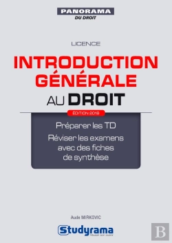 Bertrand.pt - Introduction Générale Au Droit ; Licence ; Préparer Les Td, Réviser Les Examens Avec Des Fiches De Synthèse (Édition 2019)