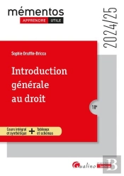 Introduction Générale Au Droit : Notion Et Fondements Pour L'Étudiant Qui Débute (Édition 2024/2025)