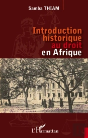 Introduction Historique Au Droit En Afrique