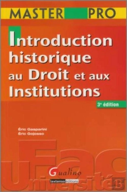 Bertrand.pt - Introduction Historique Au Droit Et Aux Institutions ; Master Pro (3e Édition)