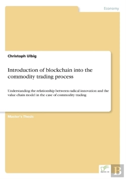 Bertrand.pt - Introduction Of Blockchain Into The Commodity Trading Process