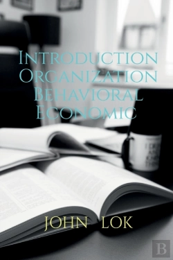 Bertrand.pt - Introduction Organization Behavioral Economic