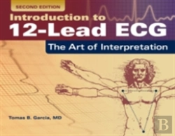 Bertrand.pt - Introduction To 12-Lead Ecg: The Art Of Interpretation