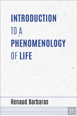 Bertrand.pt - Introduction To A Phenomenology Of Life